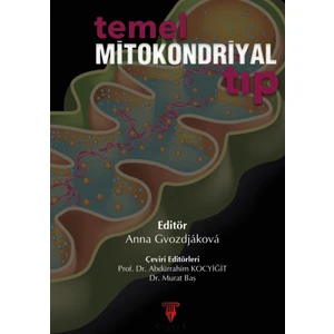 Temel Mitokondriyal Tıp - Anna Gvozdjakova