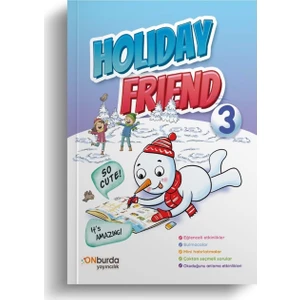 3. Sınıf Holiday Friend