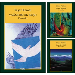 Yağmurcuk Kuşu - Kale Kapısı - Kanın Sesi - Kimsecik Üçlemesi - Yaşar Kemal