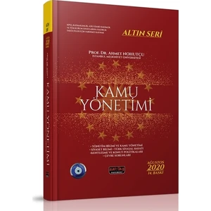 Kamu Yönetimi Konu Anlatımı Altın Seri - Ahmet Nohutçu