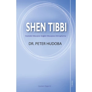 Shen Tıbbı - Peter Hudoba