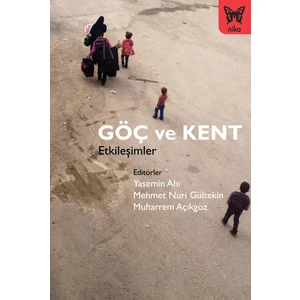 Göç Ve Kent