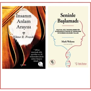 İnsanın Anlam Arayışı - Seninle Başlamadı