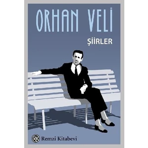 Orhan Veli Şiirler - Orhan Veli Kanık