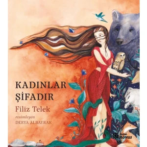 Kadınlar Şifadır - Filiz Telek Ciltsiz