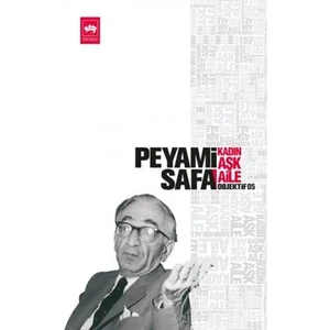 Kadın Aşk Aile - Peyami Safa
