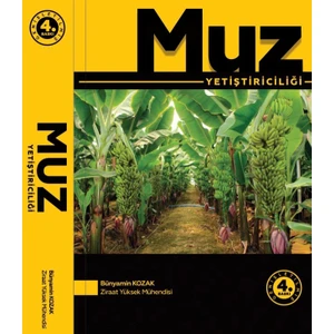 Muz Yetiştiriciliği  - Bünyamin Kozak