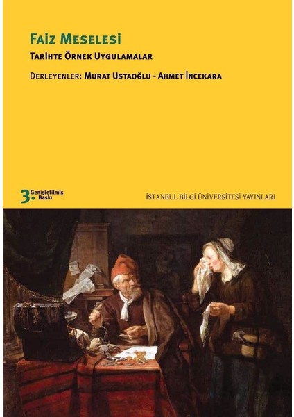 Faiz Meselesi: Tarihte Örnek Uygulamalar
