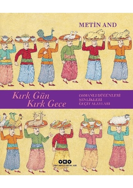 Kırk Gün Kırk Gece - Metin And