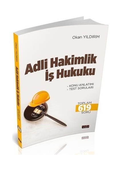 Adli Hakimlik İş Hukuku Konu Anlatımı - Okan Yıldırım