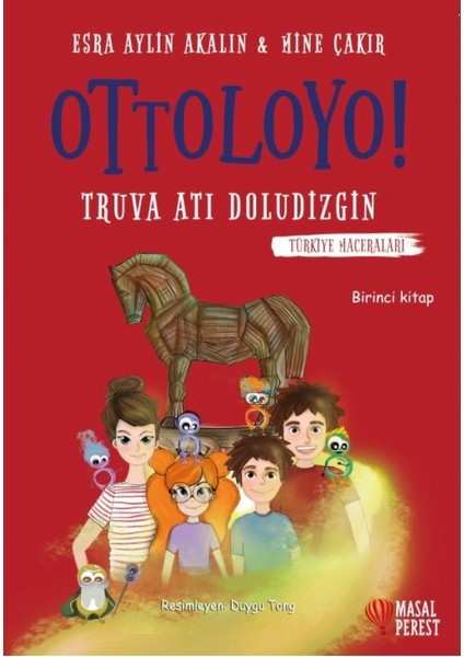 Ottoloyo - Truva Atı Doludizgin