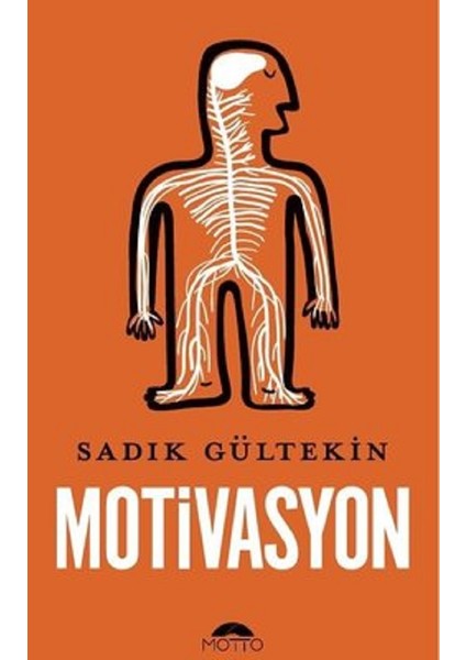 Motivasyon - Sadık Gültekin