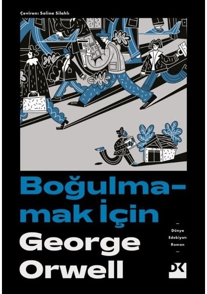 Boğulmamak İçin - George Orwell