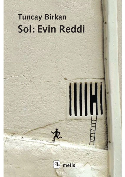 Sol: Evin Reddi - Tuncay Birkan