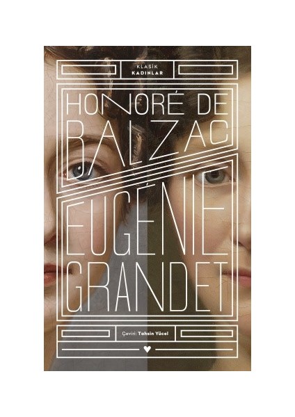 Eugenie Grandet - Honore De Balzac