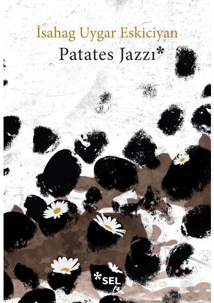 Patates Jazzi - İsahag Uygar Eskiciyan