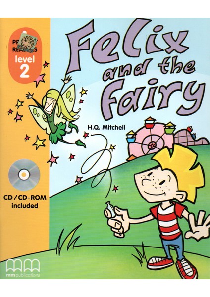 Felix And The Fairy