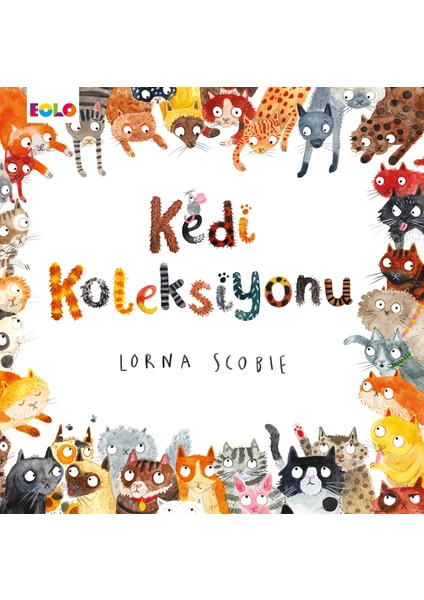 Kedi Koleksiyonu - Elif Küçükoğlu