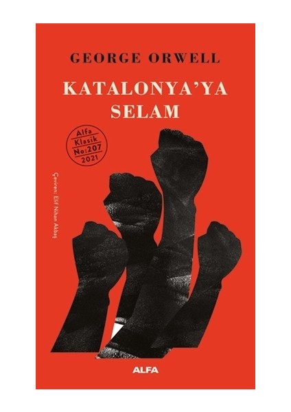 Katalonya'ya Selam - George Orwell
