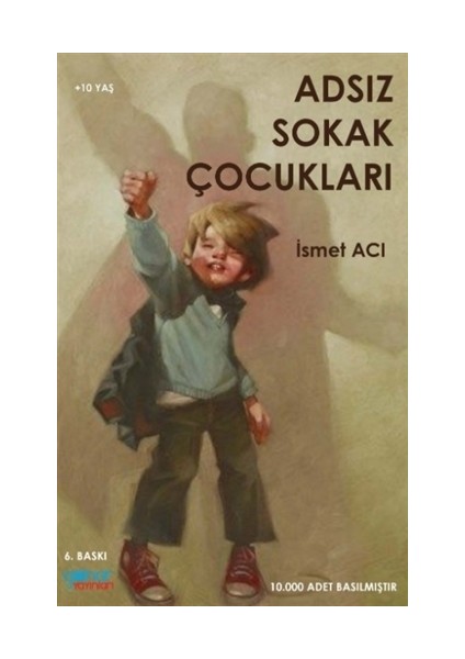 Adsız Sokak Çocukları - İsmet Acı