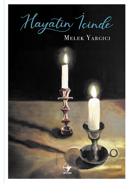 Hayatın İçinde - Melek Yargıcı