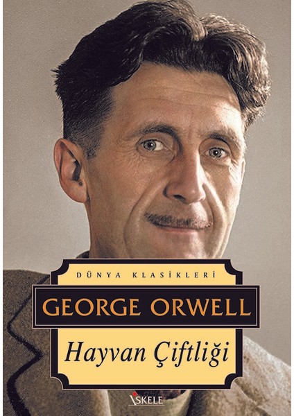 Hayvan Çiftliği - George Orwell