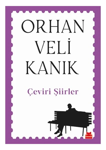 Çeviri Şiirler - Orhan Veli Kanık