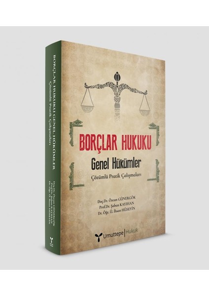 Borçlar Hukuku -Genel Hükümler- Çözümlü Pratik Çalışmaları - Şaban Kayıhan