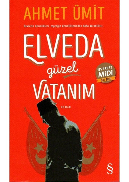 Elveda Güzel Vatanım-Ahmet Ümit
