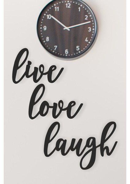 "live Love Laugh" Duvar Dekoru-Süsü, Ahşap Dekoratif Tablo - 4