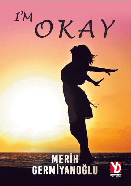 I'm Okay - Merih Germiyanoğlu