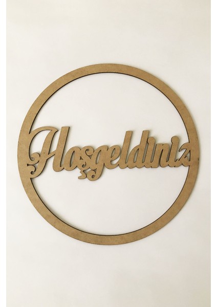 Hoşgeldiniz Ahşap Kapı Süsü Kasnak 30 cm