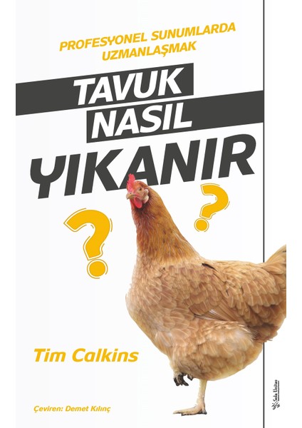 Tavuk Nasıl Yıkanır - Tim Calkins