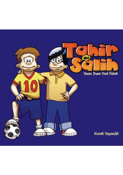 Tahir ve Salih - Ihsan Özbek