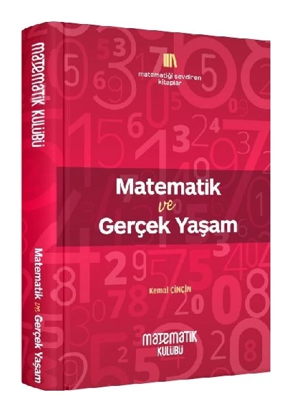 Matematik Ve Gerçek Yaşam  - Kemal Çinçin