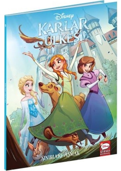 Disney Çizgi Klasikler - Karlar Ülkesi - Sınırları Aşmak