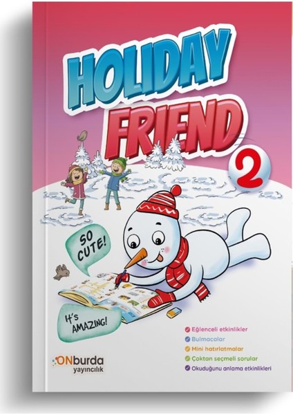 2. Sınıf Holiday Friend