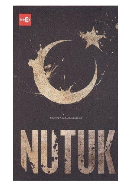 Nutuk - Mustafa Kemal Atatük