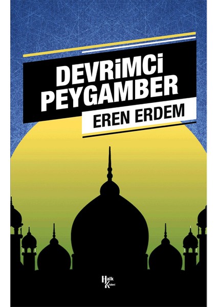Devrimci Peygamber - Eren Erdem