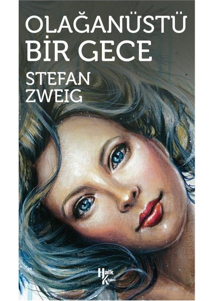 Olağanüstü Bir Gece - Stefan Zweig