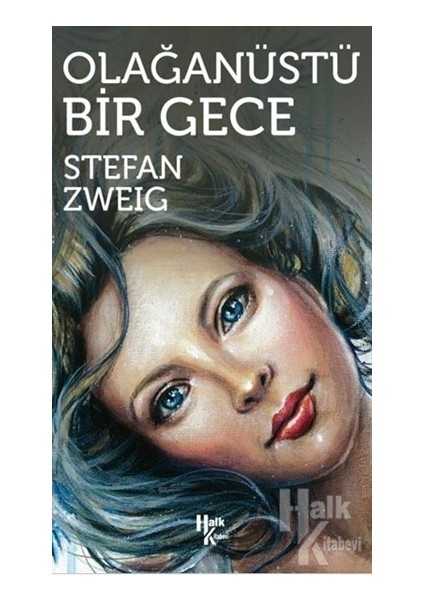 Olağanüstü Bir Gece - Stefan Zweig