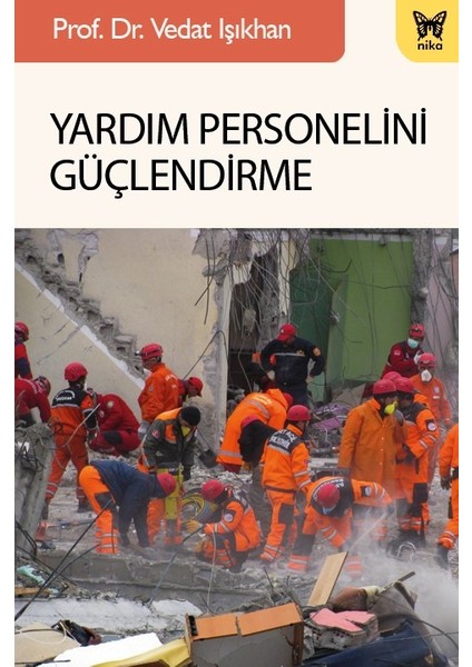 Yardım Personelini Güçlendirme - Vedat Işıkhan