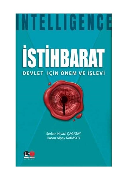İstihbarat - Serkan Niyazi Çağatay - Hasan Alpay Karasoy