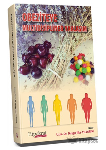 Obeziteye Multidisipliner Yaklaşım - Duygu İlke Yıldırım