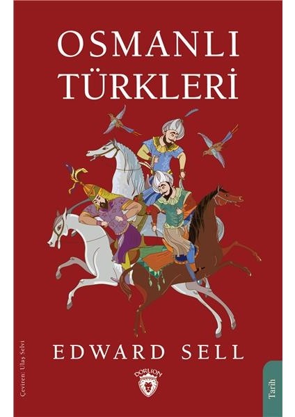 Osmanlı Türkleri - Edward Sell