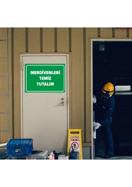 - Merdivenleri Temiz Tutalım Levhası - Dekote Malzeme 25X35Cm modelleri