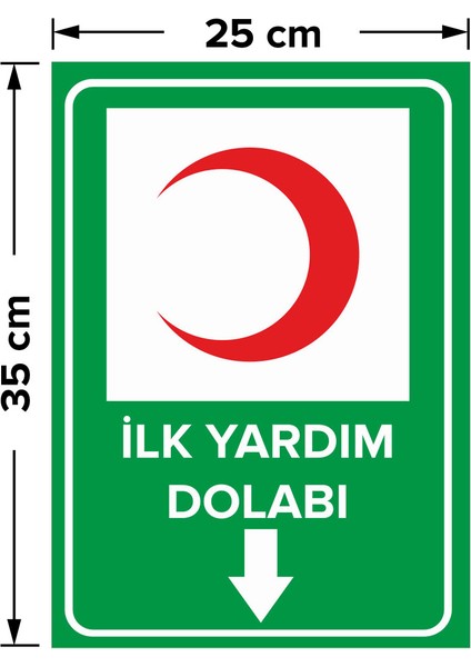 - İlk Yardım Dolabı Aşağı Ok Levhası - Dekote Malzeme 25X35Cm