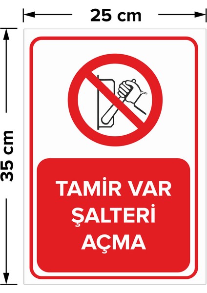 - Tamir Var Şalteri Açma Levhası - Dekote Malzeme 25X35Cm fiyatları