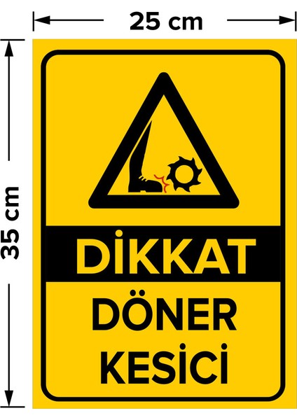 - Dikkat Döner Kesici Levhası - Dekote Malzeme 25X35Cm