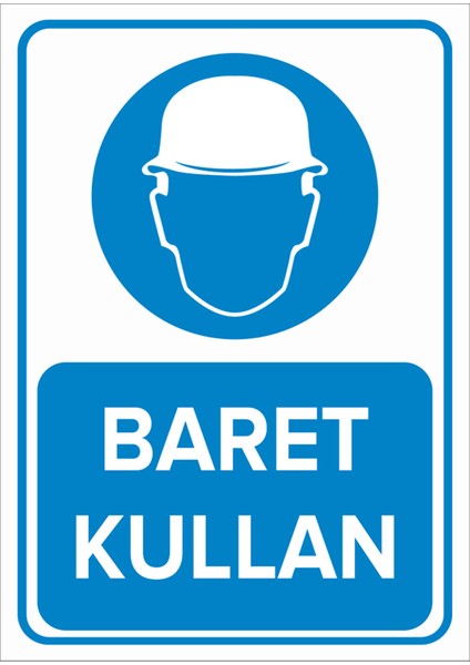 - Baret Kullan Levhası - Dekote Malzeme 25X35Cm